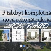 Predaj 3 izb. byt NOVÁ KOMPLETNÁ REKONš, stredový byt / 5.posch./úžasný výhľad, sídl. KOPANICE Priev