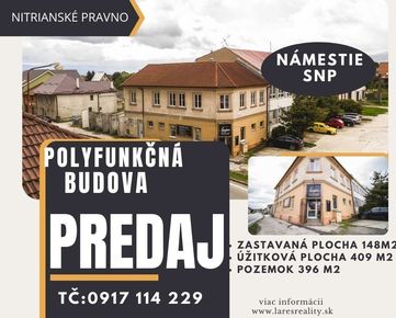 Polyfunkčná BUDOVA v centre obci Nitrianské Pravno s neprehliadnuteľnou polohou, okres Prievidza, Trenčianský kraj