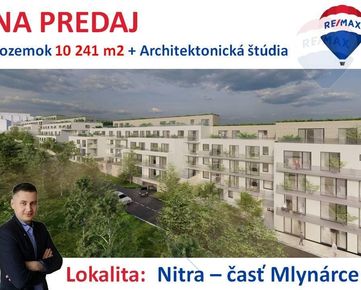 Predaj pozemok na bytovú výstavbu Mlynárce - Nitra
