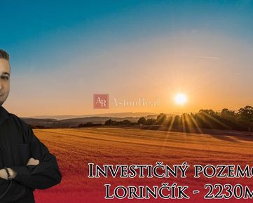 IBA U NÁS! Investičný pozemok mestská časť Lorinčík 2230m2