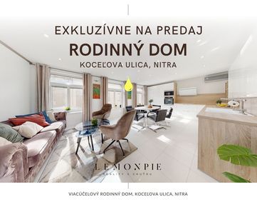Lemonpie ponúka exkluzívne na predaj štýlový rodinný dom v centre Nitry s variabilným priestorom aj na podnikanie na dvoch samostatných poschodiach