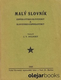 Valašťan-Dolinský, Ján: Malý slovník esperantsko-slovenský a slovensko-esperantský 