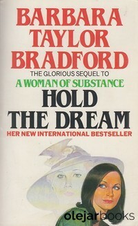  Bradford, Barbara Taylor: Hold the Dream  