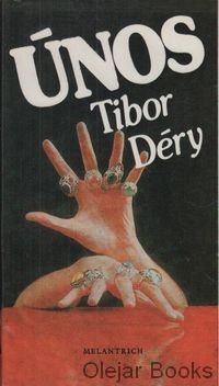  Déry, Tibor: Únos 