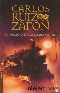  Zafón, Carlos Ruiz: El Palacio de la Medianoche  
